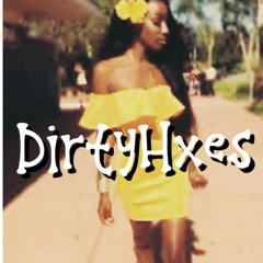 DirtyHxes