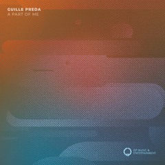 Guille Preda - A Part Of Me