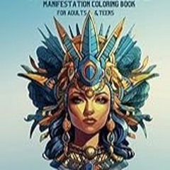 Get FREE B.o.o.k Warrior Goddess Manifestation Coloring Book For Adults & Teen: Inspirational colo