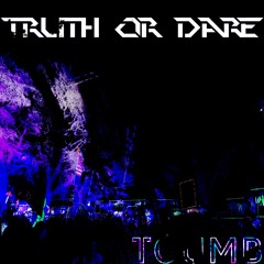 Toumb - Truth or Dare