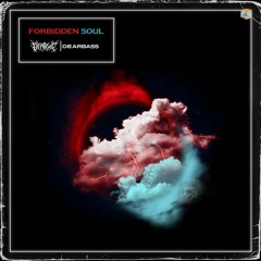 Decrime & DearBass - Forbidden Soul