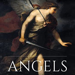 View KINDLE 🗂️ Angels: Our Guardians in Spiritual Battle by  J Brian Bransfield EPUB