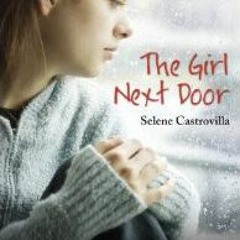 The Girl Next Door by Selene Castrovilla