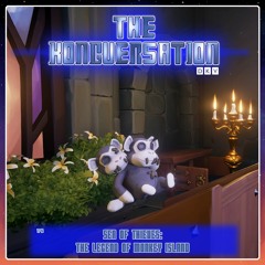 The Kongversation 1146 - Sea of Thieves: The Legend of Monkey Island