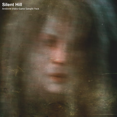 Silent Hill (Ambient Video Game Sample Pack