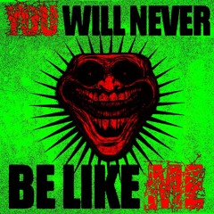 SAPFIR MADE IT - YOU WILL NEVER BE LIKE ME