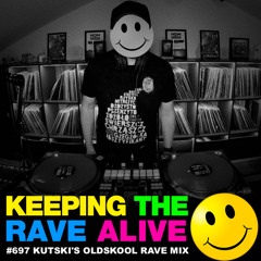 Oldskool Rave (KTRA Ep. 697)