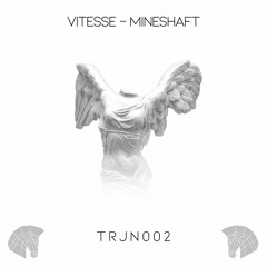 Vitesse - Mineshaft [FREE DOWNLOAD]