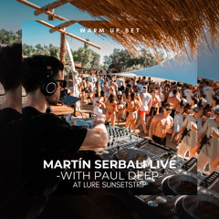 Martín Serbali Live w/ Paul Deep @ Lure Sunsetstrip
