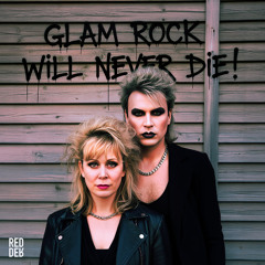 Glam Rock Will Never Die