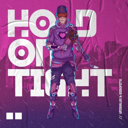 UnderLux X Essonite - Hold On Tight