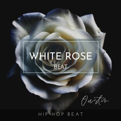 White Rose Hip-Hop Modern Pop Beat (Cut Version)