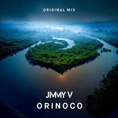 Jimmy V - Orinoco (Original mix)