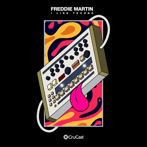Stream Freddie Martin - I Like Techno by CRUCAST | Listen online for free  on SoundCloud