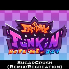 Hotline024 - Sugarcrush(Recreation/Remix)