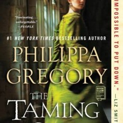 Access PDF 📰 The Taming of the Queen (The Plantagenet and Tudor Novels) by  Philippa