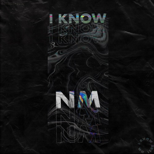 I Know