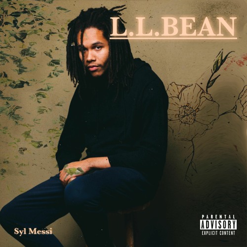 L.L.Bean (Prod. Syl Messi)