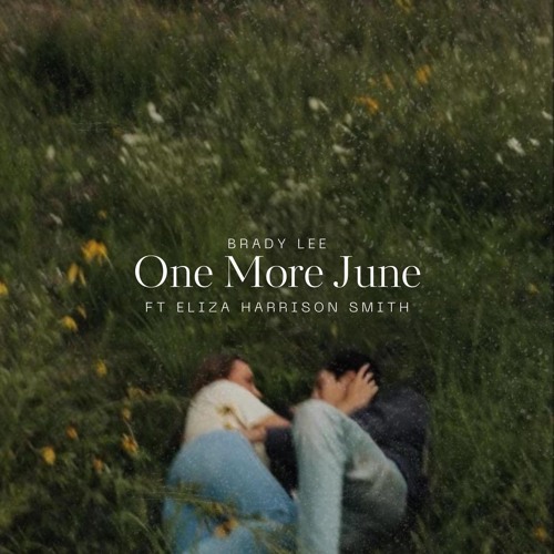 One More June (The Duet) [feat. Eliza Harrison Smith]