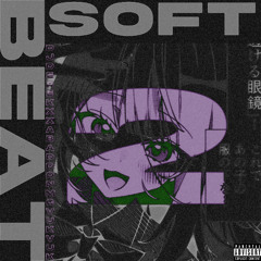 Beat Soft 2 [feat. Abaddon]