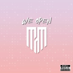 Maoli - We Open ft. Fiji