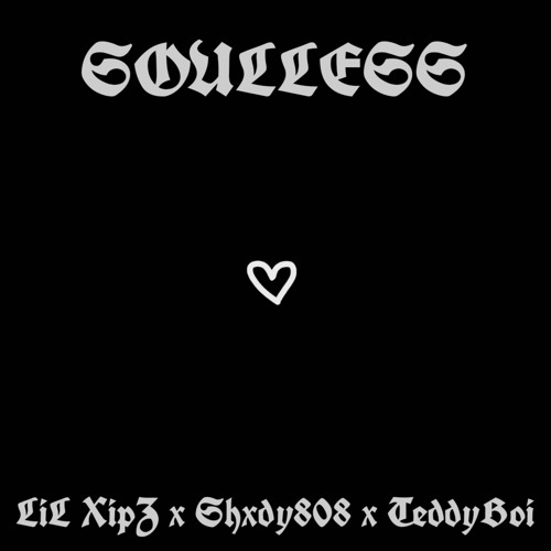 XipZ x teddyboi x Shxdy808 - Someone Else