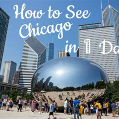 Best Things To Do In Chicago One Day Tours Reviews