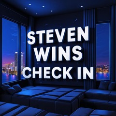 Steven Wins - Check In prod. by llouis