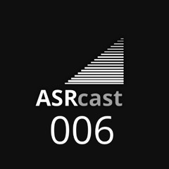 ASRcast006 Akos Wex live @ Csesznek Castle, Hungary
