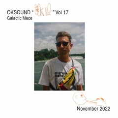 OK MIX Vol. 17 - Galactic Mace