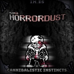 [Mlarko!Horrordust] - Cannibalistic Instincts | Corded