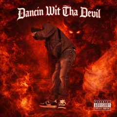 Dancin Wit Tha Devil
