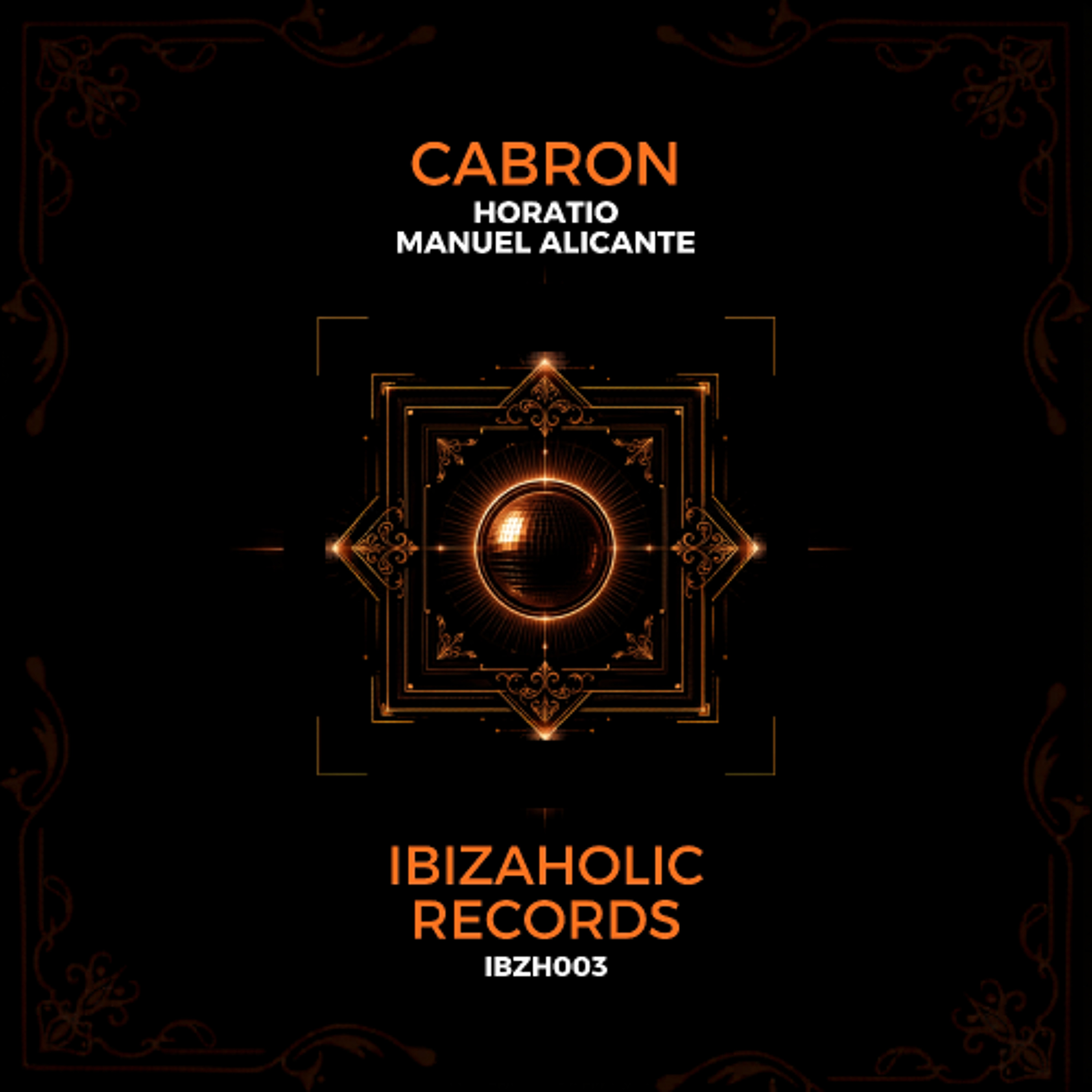 Horatio & Manuel Alicane - Cabron [ Original episode artwork