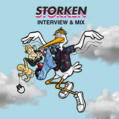 Storken Interview and Mix