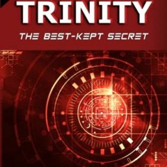View EBOOK 💏 TRINITY: The Best-Kept Secret by  Jacques F. Vallée &  Paola  Leopizzi