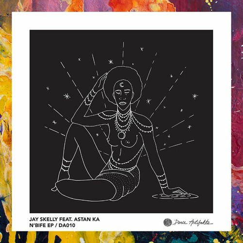 PREMIERE: Jay Skelly — N'bife feat. Astan KA (Nomad In The Dark Rework) [Dance Artifakts]