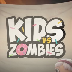 Children's Base - Kids vs Zombies: The Game (2019)