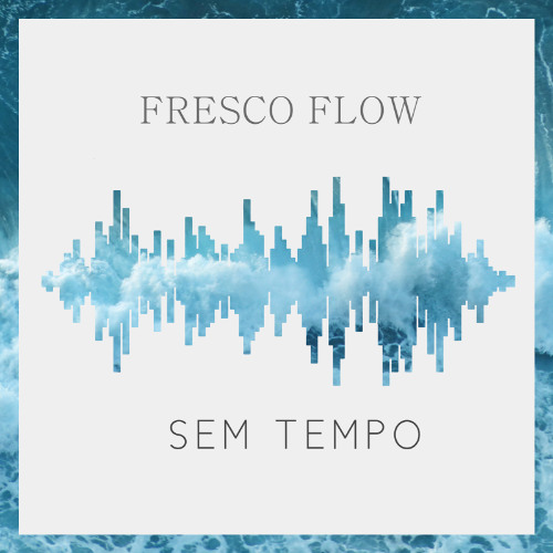 SEM TEMPO (Fresco Flow FT WASCOTT,  AG BLACK)