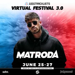 Matroda - LIVE @ 1001Tracklists Virtual Festival 3.0