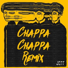 Chappa Chappa Remix - Jeff
