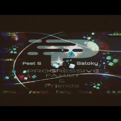 Peet S - Progressive Family & Friends Radio Show #027