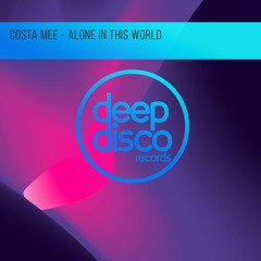 Costa Mee - Alone In This World
