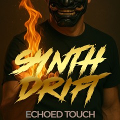 ECHOED TOUCH