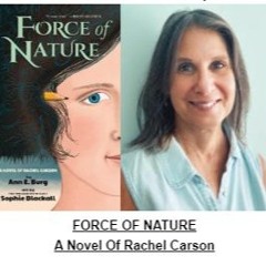 Ann Burg's Force of Nature-a Novel of Rachel Carson