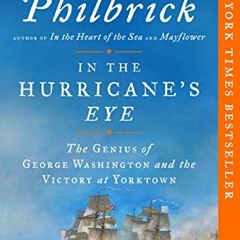 VIEW EBOOK 🗃️ In the Hurricane's Eye: The Genius of George Washington and the Victor