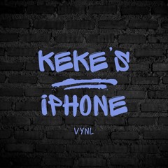 Keke's iPhone | A Kay, Drake