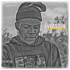 Invasion [Prod by. BoomBoy Sonic]