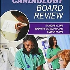 [VIEW] PDF 🗃️ Cardiology Board Review by Padmini Varadarajan,Ramdas G. Pai,Sudha M.