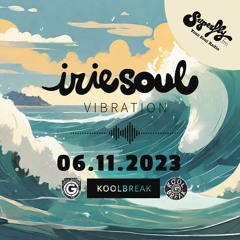 Irie Soul Vibration (06.11.2023 - Part 1) brought to you by Koolbreak on Radio Superfly