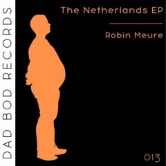 Podcast - Release of The Netherlands EP | DadBod013